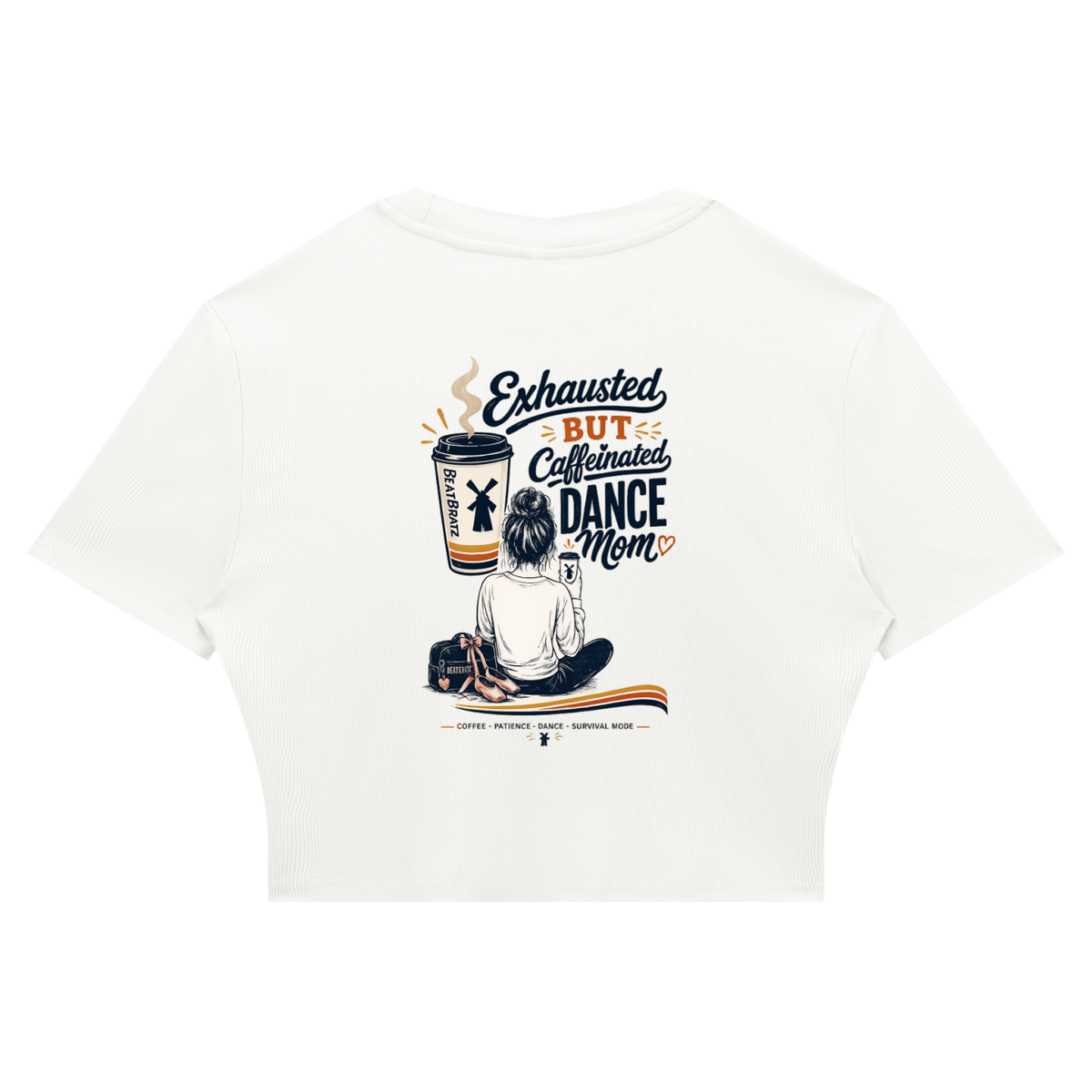 Exhausted But Caffeinated Dance Mom Ribbed Crop Tee
